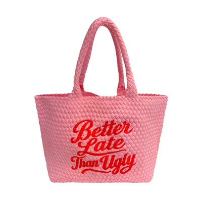 Lilly Loves Women's Pink Better Late Than Ugly Bag