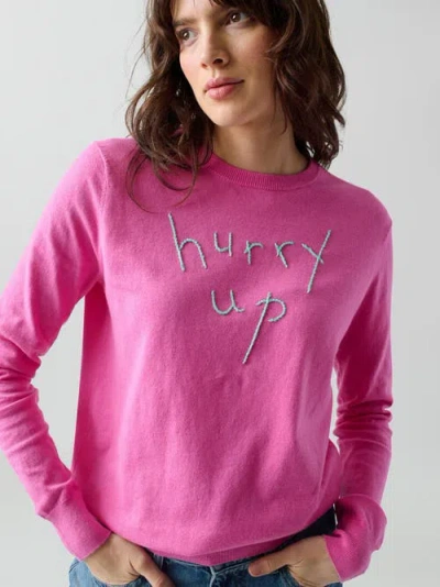 Lingua Franca Women's "hurry Up/slow Down" Embroidered Crewneck Sweater In Pink