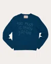 Lingua Franca Too Much Is Really Just Fine Crewneck In Peacock Heather In Blue