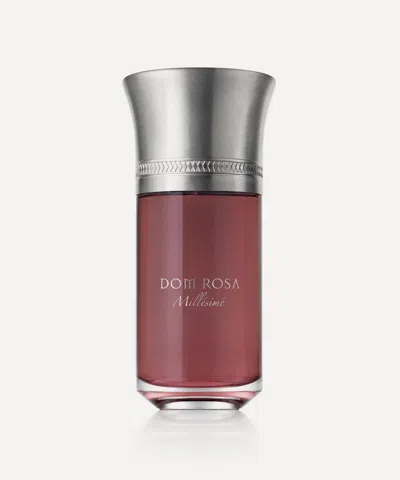 Liquides Imaginaires Women's Dom Rosa Millesime Eau De Parfum 100ml