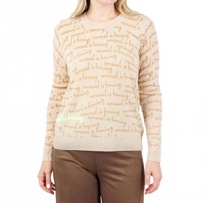 Lisa Todd Normal Is Boring Sweater In Latte In Orange