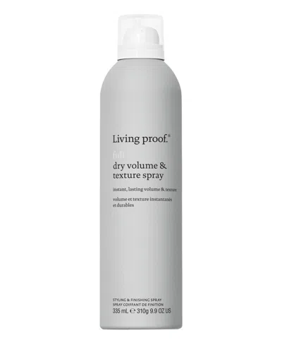 Living Proof Full Dry Volume And Texture Spray, 9.9 Oz. In Transparent
