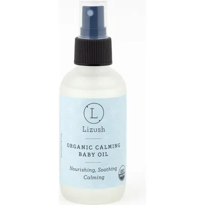 Lizush Kids'  Organic Calming Baby Oil In Transparent
