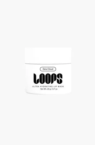 Loops Dew Cloud Ultra Hydrating Lip Mask In Transparent