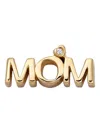 Loquet 18k Yellow Gold Mom Diamond Charm In Gold