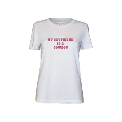 Love And Nostalgia Women's White Margot My Boyfriend Is A Cowboy Tee