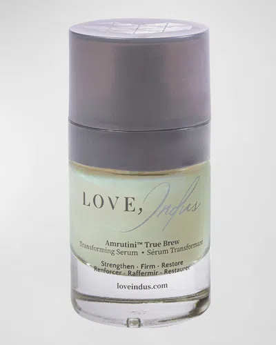Love, Indus Amrutini True Brew Transforming Serum, 1 Oz.