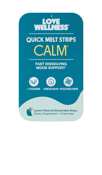 Love Wellness Quick Melt Strips Calm In N,a