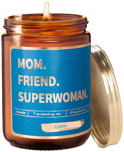 Lovery "mom, Friend, Superwoman" Lavender-scented Soy Wax Candle, 9 Oz. In No Color