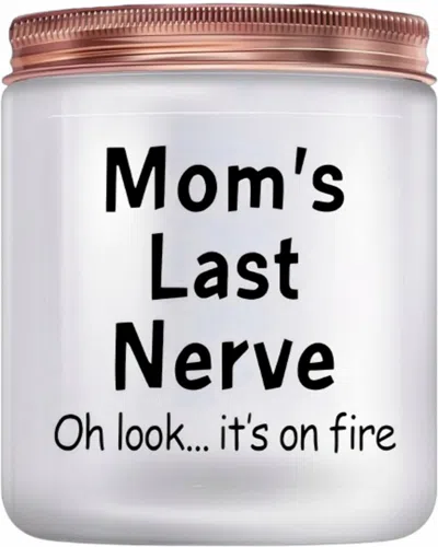 Lovery Mothers Day Vanilla Scented Soy Wax Candle "mom Last Nerve" In White