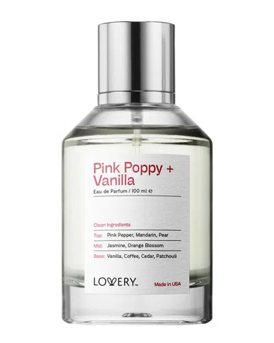 Lovery Unisex 3.4oz Pink Poppy And Vanilla Edp In Transparent