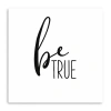 Lumaprints Be True Giclee Canvas Art In Black