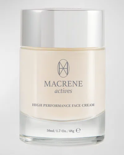 Macrene Actives High Performance Face Cream, 1.7 Oz./ 50 ml In White