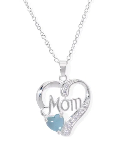 Macy's Simulated Blue Topaz Birthstone Mom Heart Pendant 18" Necklace In Silver Plate In March,simulated Aquamarine