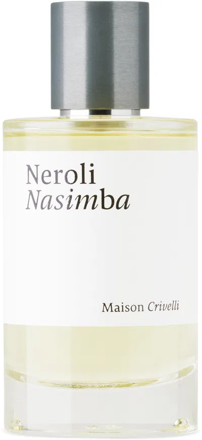 Maison Crivelli Neroli Nasimba Eau De Parfum, 100 ml In N/a