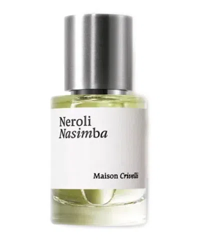 Maison Crivelli Neroli Nasimba Eau De Parfum