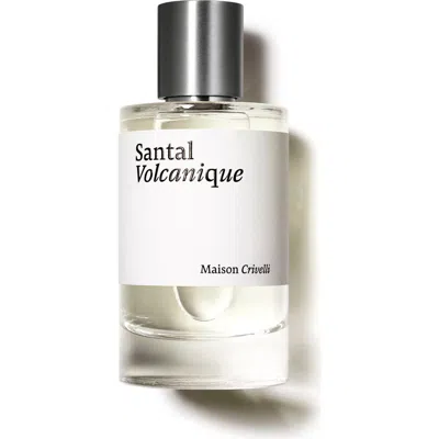 Maison Crivelli Santal Volcanique Eau De Parfum In Transparent