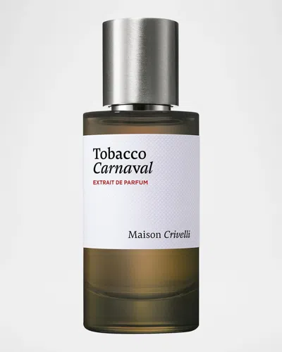 Maison Crivelli Tobacco Carnaval Extrait De Parfum, 1.7 Oz.