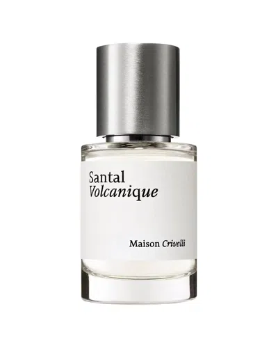 Maison Crivelli Unisex 1oz Santal Volcanique Edp In Transparent