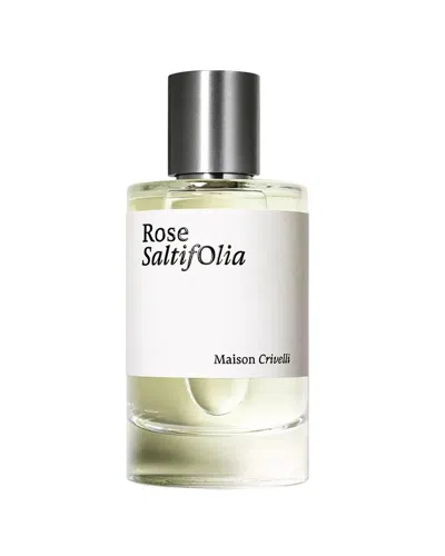 Maison Crivelli Unisex 3.4oz Rose Saltifolia Edp In Transparent