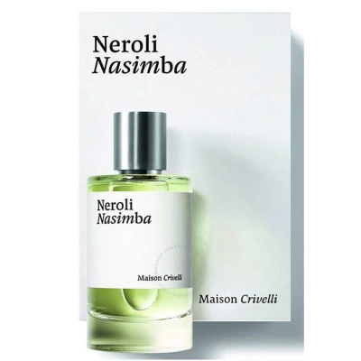 Maison Crivelli Unisex Neroli Nasimba Edp Spray 3.4 oz Fragrances 3770019756416 In White