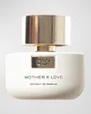 Maison De L'asie Mother X Love Extrait De Parfum, 1.7 Oz.