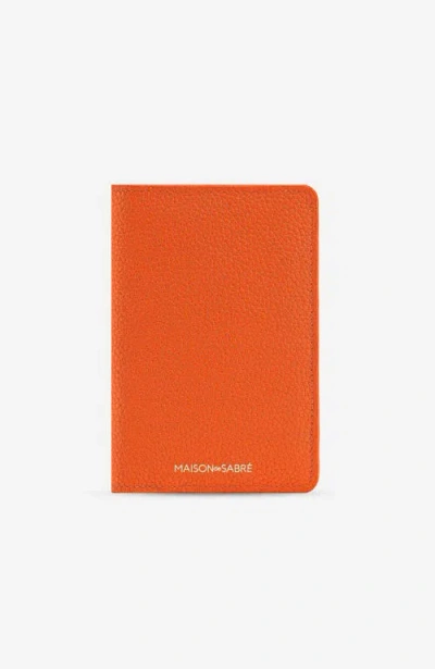 Maison De Sabre Maison De Sabré Leather Passport Holder In Manhattan Orange