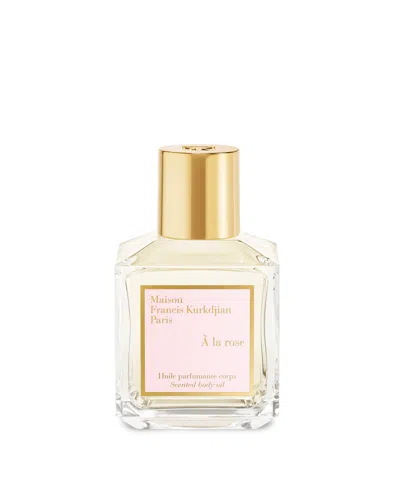Maison Francis Kurkdjian A La Rose Scented Body Oil, 2.4 Oz.