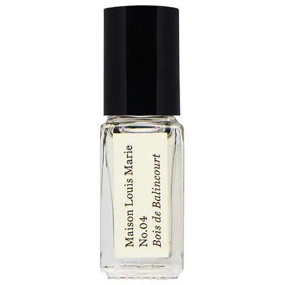 Maison Louis Marie No.04 Bois De Balincourt Perfume Oil Rollerball 0.1 oz/ 3 ml