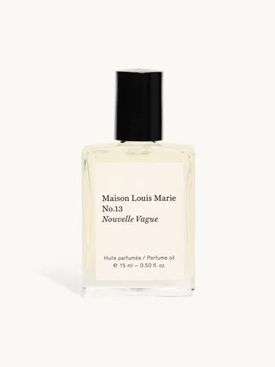 Maison Louis Marie No.13 Nouvelle Vague Perfume Oil In Transparent
