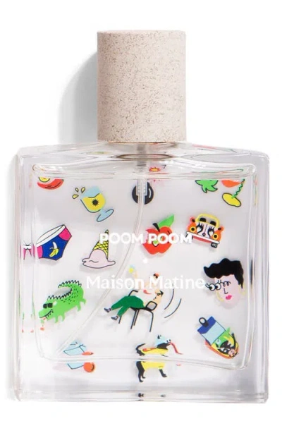 Maison Matine Poom Poom Eau De Parfum In Transparent