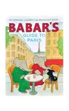MAISON PLAGE BABAR'S GUIDE TO PARIS HARDCOVER BOOK
