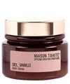 Maison Tahité Sel_vanille Body Cream 250 ml In White