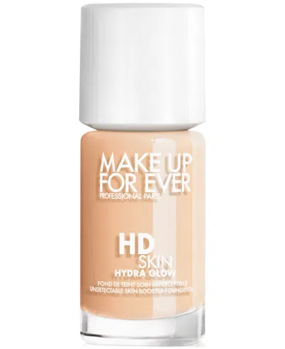 Make Up For Ever Hd Skin Hydra Glow Skincare Foundation With Hyaluronic Acid In Y - Warm Porcelainâ - For Fair To Light