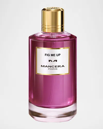 Mancera Fig Me Up Eau De Parfum, 4 Oz.