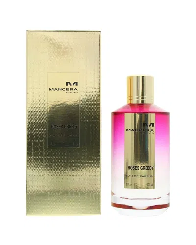 Mancera Unisex 4oz Roses Greedy Edp Spray