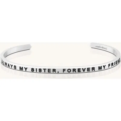 Mantra Always My Sister, Forever My Friend Bracelet In Silver