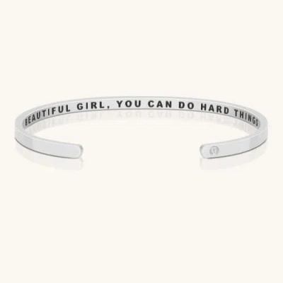 Mantra Beautiful Girl, You Can Do Hard Things Bracelet In Metallic