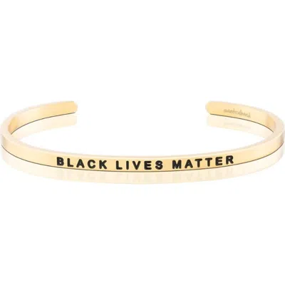 Mantra Black Lives Matter Bracelet In Gold