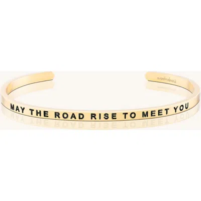 Mantra May The Road Rise To Meet You Bracelet In Gold