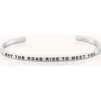 Mantra May The Road Rise To Meet You Bracelet In Metallic