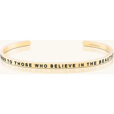 Mantra The Future Belongs To Those Who Believe In The Beauty Of Their Dreams Bracelet In Gold