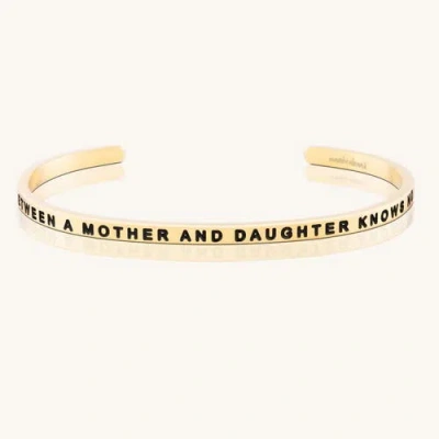 Mantra The Love Between A Mother And Daughter Knows No Distance Bracelet In Gold