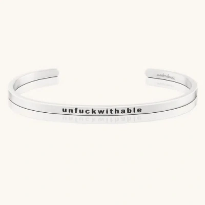 Mantra Unfuckwithable Bracelet In Silver