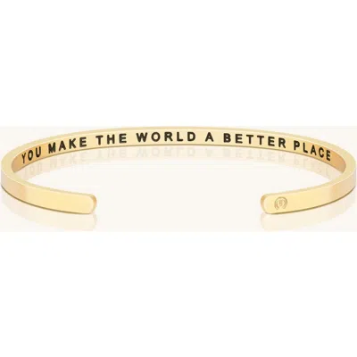 Mantra You Make The World A Better Place Bracelet In Gold