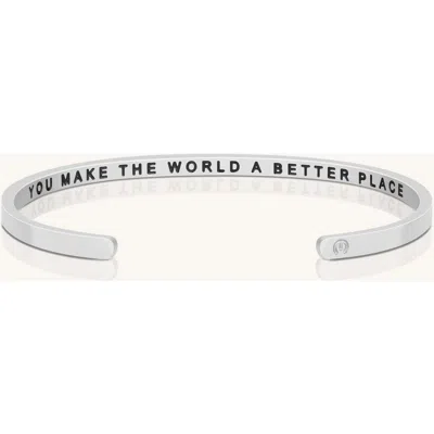 Mantra You Make The World A Better Place Bracelet In Metallic