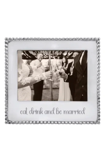Mariposa Beaded Eat Drink & Be Married 5 X 7-inch Picture Frame In Silver