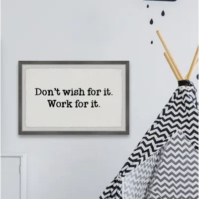 Marmont Hill 'don't Wish For It' Framed Print On Paper In Black