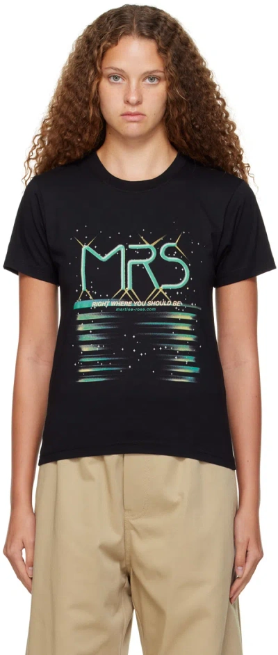 Martine Rose Black 'right Where You Should Be' T-shirt