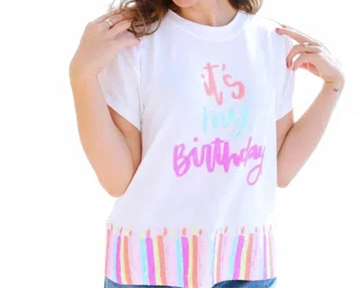 Mary Square It's My Birthday Shirt In White